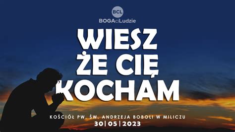 O Panie mój wiesz że Cię kocham Adoracja Uwielbienie YouTube