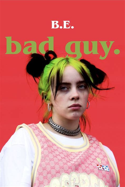 Billie Eilish ‘bad Guy Period’ Poster Defining Billie Billie Eilish Bad Guy