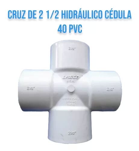 Cruz De Hidr Ulico C Dula Pvc En Venta En Quer Taro Quer Taro