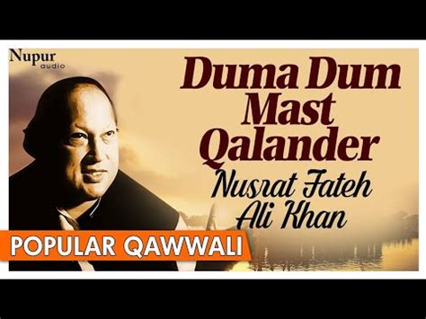 Dama Dam Mast Qalandar Best Qawwali Nusrat Fateh Ali Khan