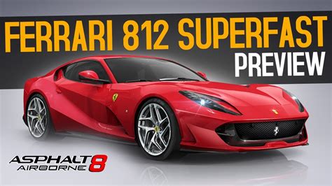 Asphalt New Ferrari Superfast Preview Video Youtube