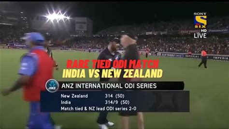 Rare Tied Odi Match Between India And New Zealand Ind Vs Nz Odi