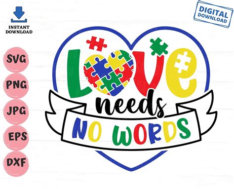 Love Needs No Words Svg Autism Puzzle Svg Autism Svg Autism Etsy