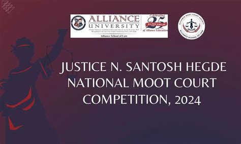 Justice N Santosh Hegde National Moot Court Competition Alliance