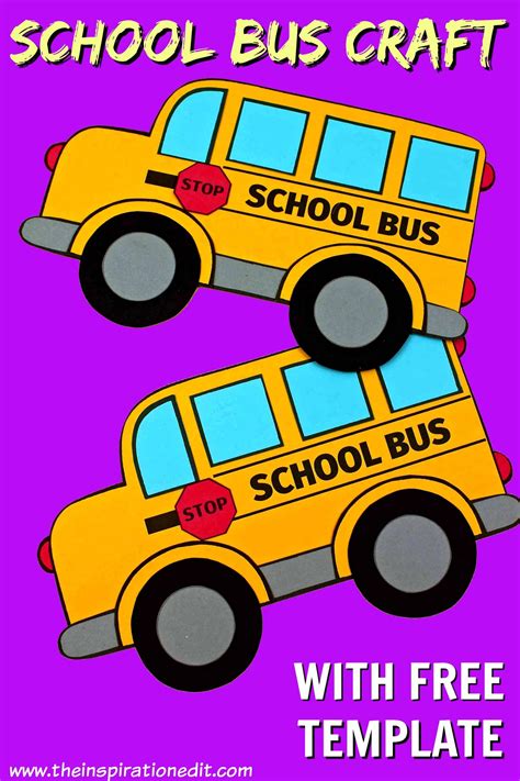 School Bus Template And Craft Idea For Back To School School Bus