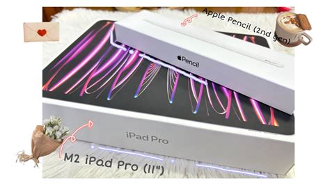 M Ipad Pro Unboxing Apple Pencil Nd Gen Unboxing Aesthetic