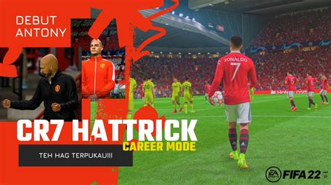 Debut Antony Cr Hattrick Pc Gameplay Career Mode Fifa Youtube