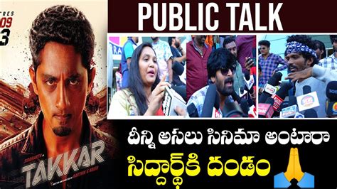 Takkar Movie Review Takkar Public Talk Siddharth Divyansha