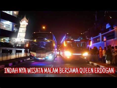 Keliling Jam Gadang Bukittinggi Menikmati Keindahan Malam Jamgadang