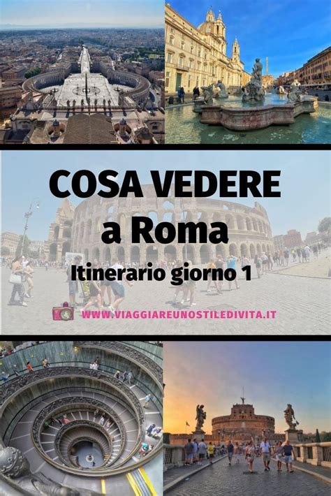 Cosa Vedere A Roma Itinerario A Piedi Di Un Giorno Dalla Citt Del