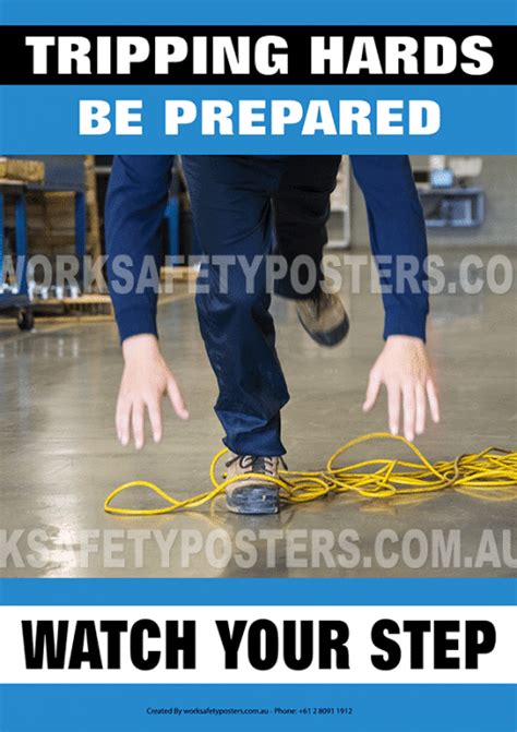 Tripping Hazards Be Prepared Safety Poster Safety Posters Australia