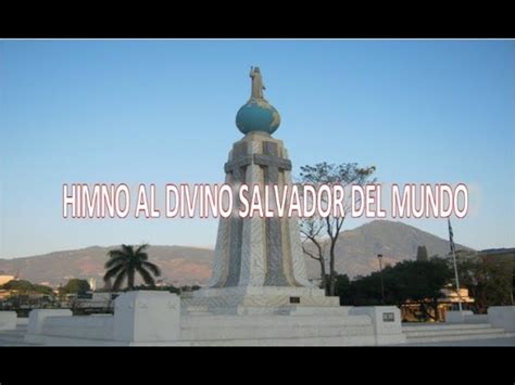 HIMNO AL DIVINO SALVADOR DEL MUNDO Acordes Chordify