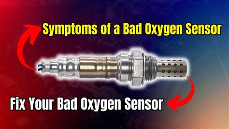 Symptoms Of A Bad Oxygen Sensor