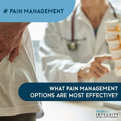 What Pain Management Options Are Most Effective? | Integrity Spine