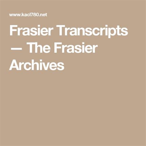 Frasier Transcripts — The Frasier Archives | Archive, Dhp, Frasier show