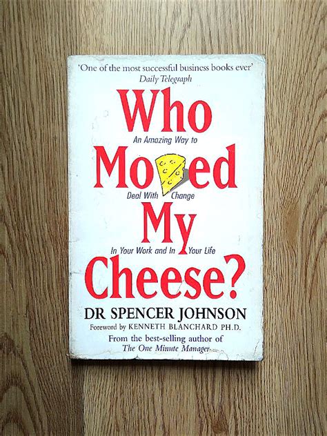 Who Moved My Cheese By Spencer Johnson Hobbies Toys Books