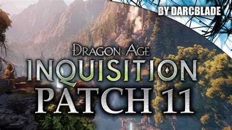 Dragon Age Inquisition Patch 11 Youtube