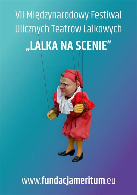 Ulotka Tegorocznego Festiwalu Lalka Na Scenie Fundacja Meritum