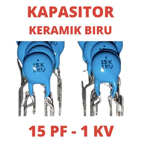 Kapasitor Keramik Biru Pf Kv Samwha Biji K Keramic Ceramic