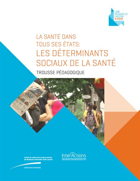 Trousse pedagogique determinants sociaux de la sante Dorvil LA SANTÉ