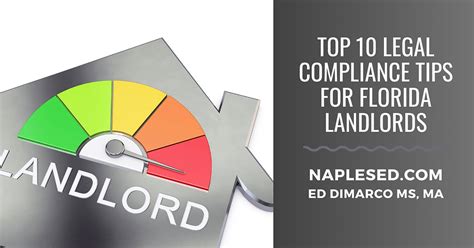 Top 10 Legal Compliance Tips For Florida Landlords