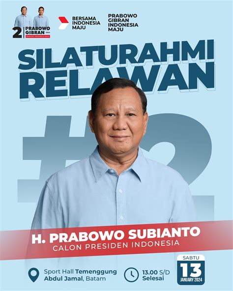 Sapa Warga Kepri Prabowo Akan Hadir Di Temenggung Abdul Jamal Sabtu 13