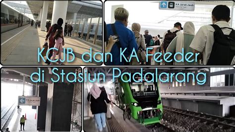 Perpindahan Dari KCJB Menuju KA Feeder Di Stasiun Padalarang I Banyak