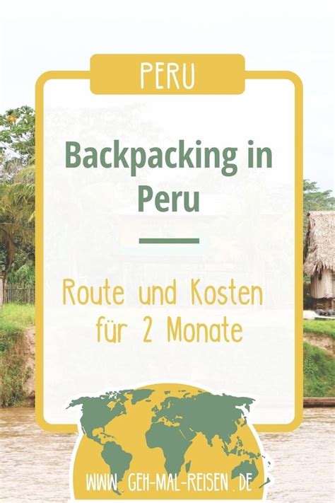 Peru Route Kosten Das Kostet Eine Rundreise In Peru Peru