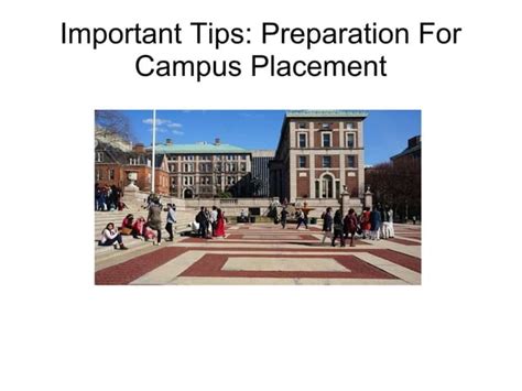 Important Tips Preparation For Campus Placement Ppt