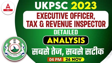 Ukpsc Executive Officer Tax Revenue Inspector Detailed Paper