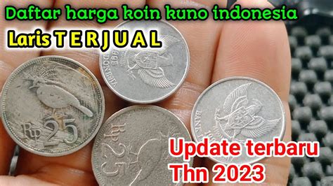 Harga Koin Rupiah Daftar Harga Koin Kuno Indonesia Koinkuno