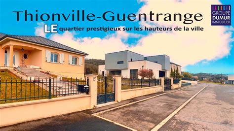 Découvrez le quartier de THIONVILLE GUENTRANGE YouTube