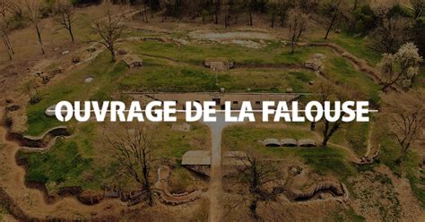 A Voir Aux Alentours De Verdun Ouvrage De La Falouse