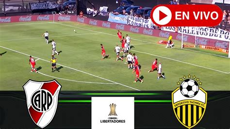 🔴 Deportivo Tachira Vs River Plate En Vivo ⚽ Copa Libertadores 2024