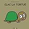 Amazon fr Clac la tortue Manceau Édouard Livres