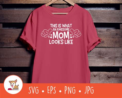 Awesome Mom Svg This Is What An Awesome Mom Looks Like Clipart Vector