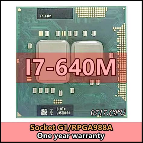 I7-640M I7 640M SLBTN 2.8 GHz Dual-Core Quad-Thread Prosesor CPU 4W 35 ...