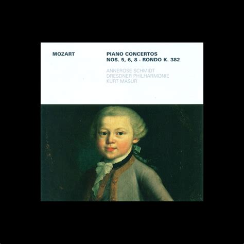 Wolfgang Amadeus Mozart Piano Concertos Nos 5 6 8 Rondo K