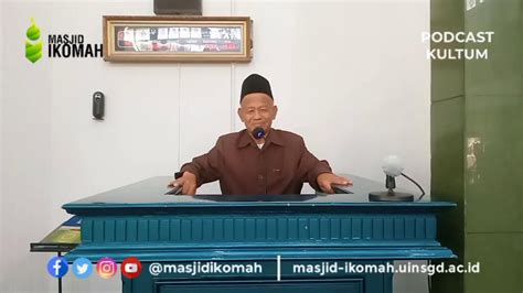 Live Kultum Ba Da Dzuhur Masjid Ikomah Uin Sgd Bandung Youtube