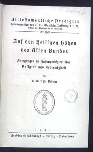 Auf Den Heiligen H Hen Des Alten Bundes Anregungen Und Fastenpredigten