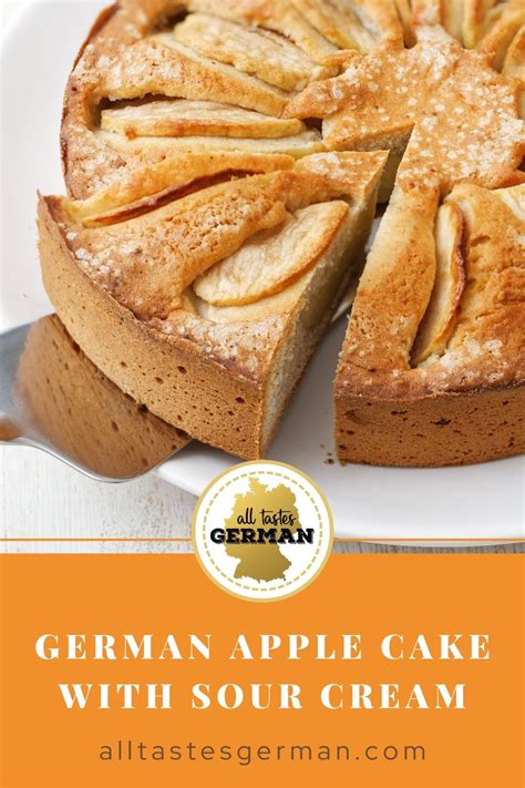 German Apple Cake With Sour Cream All Tastes German Recipe German