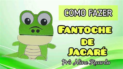 Como fazer Fantoche de Jacaré Molde na descrição YouTube