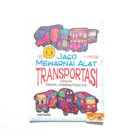 Jual Buku Jago Mewarnai Alat Transportasi Di Lapak Elje Store Official