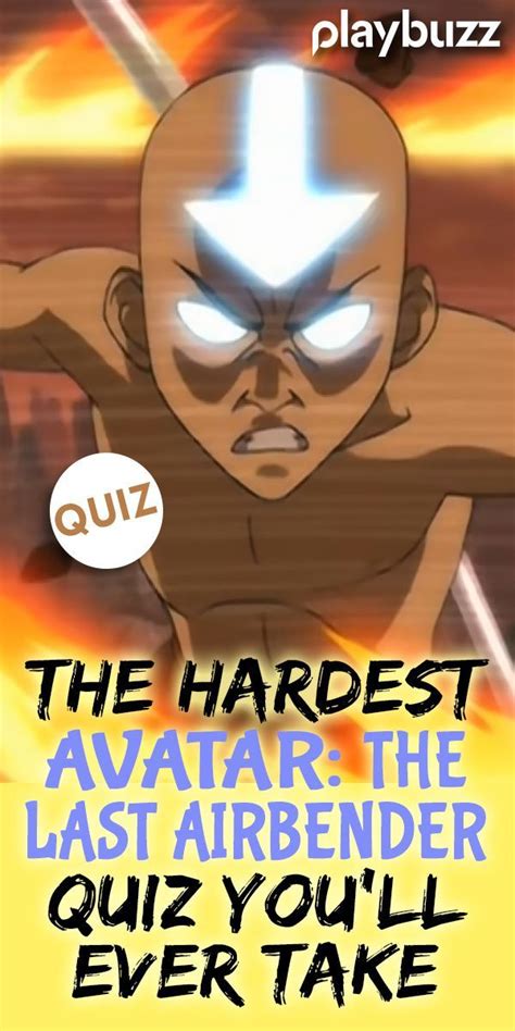 The Hardest Avatar The Last Airbender Quiz Youll Ever Take The Last