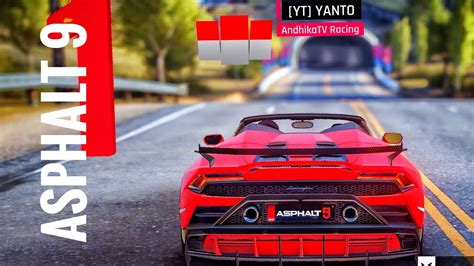 Asphalt Live Stream March Session By Yanto Andhikatv Racing