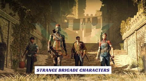 Strange Brigade Characters : r/lawod