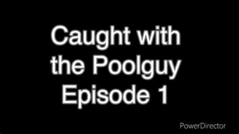 ASMR AUDIO SHES CAUGHT WITH THE POOLGUY Pornhub Gay