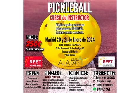 Primer Curso De Instructor De Pickleball Impartido Por La RFET