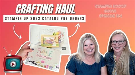 Exclusive 2022 Stampin Up Mini Catalog Pre Order Haul YouTube