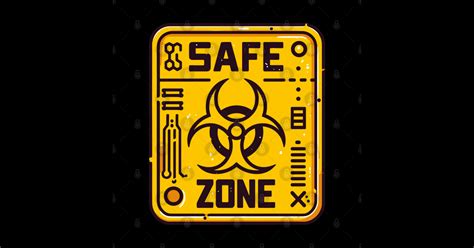 Biohazard Safe zone Sign - Safe Zone - Sticker | TeePublic